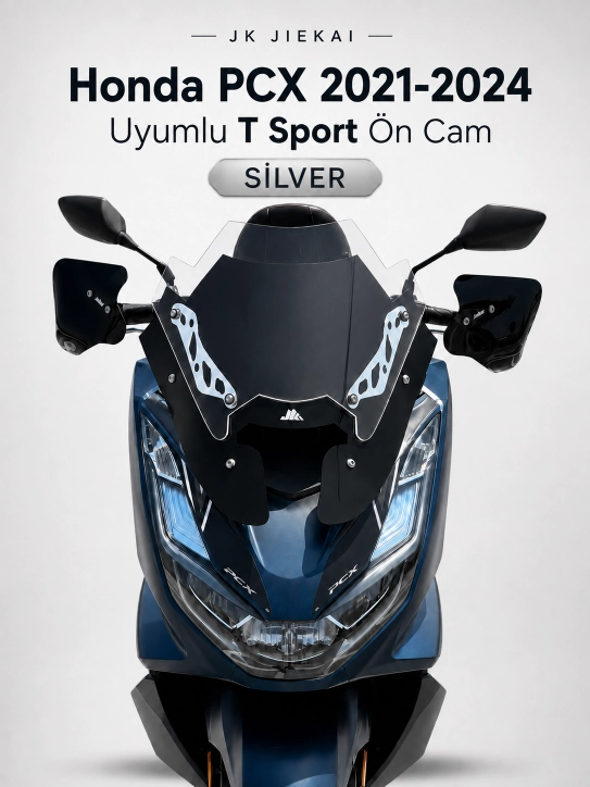 JK JİEKAİ Honda PCX 2021-2024 Uyumlu T Sport Ön Cam - SİLVER