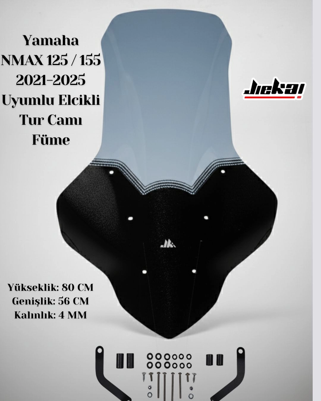 JK JİEKAİ NMAX 125 / 155 2021-2025 Uyumlu Elcikli Tur Camı Füme-