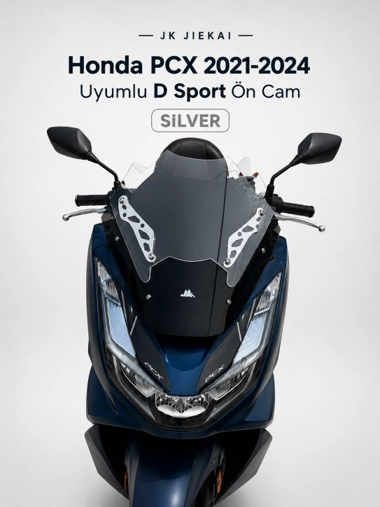 JK JİEKAİ HND PCX 2021-2024 Uyumlu (*D*) Sport Ön Cam - SILVER