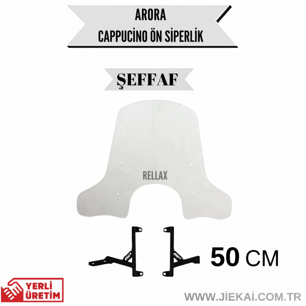 RELLAX Arora Cappucino 50 CM 2019-2025 UYUMLU ÖN CAM ŞEFFAF-AC5012560