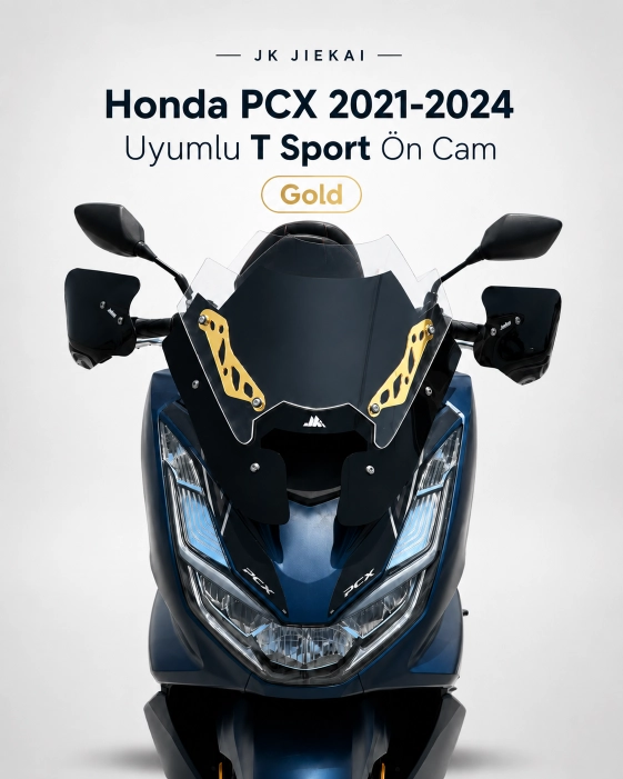 JK JİEKAİ Honda PCX 2021-2024 Uyumlu (*T*) Sport Ön Cam - GOLD