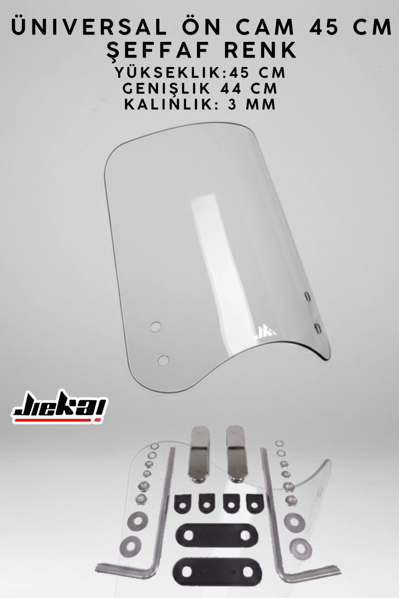 JİEKAİ ÜNİVERSAL SCOOTER ÖN CAM 45 CM ŞEFFAF RENK