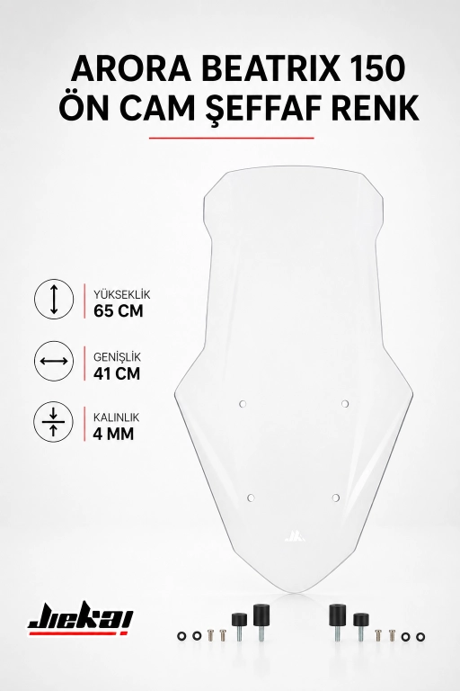 JİEKAİ ARORA BEATRİX 150 ÖN CAM ŞEFFAF-ABEAT125