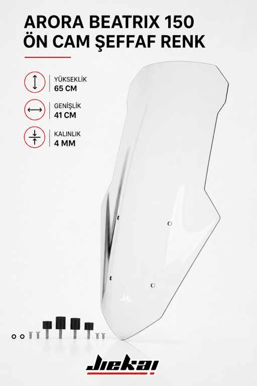 JİEKAİ ARORA BEATRİX 150 ÖN CAM ŞEFFAF-ABEAT125