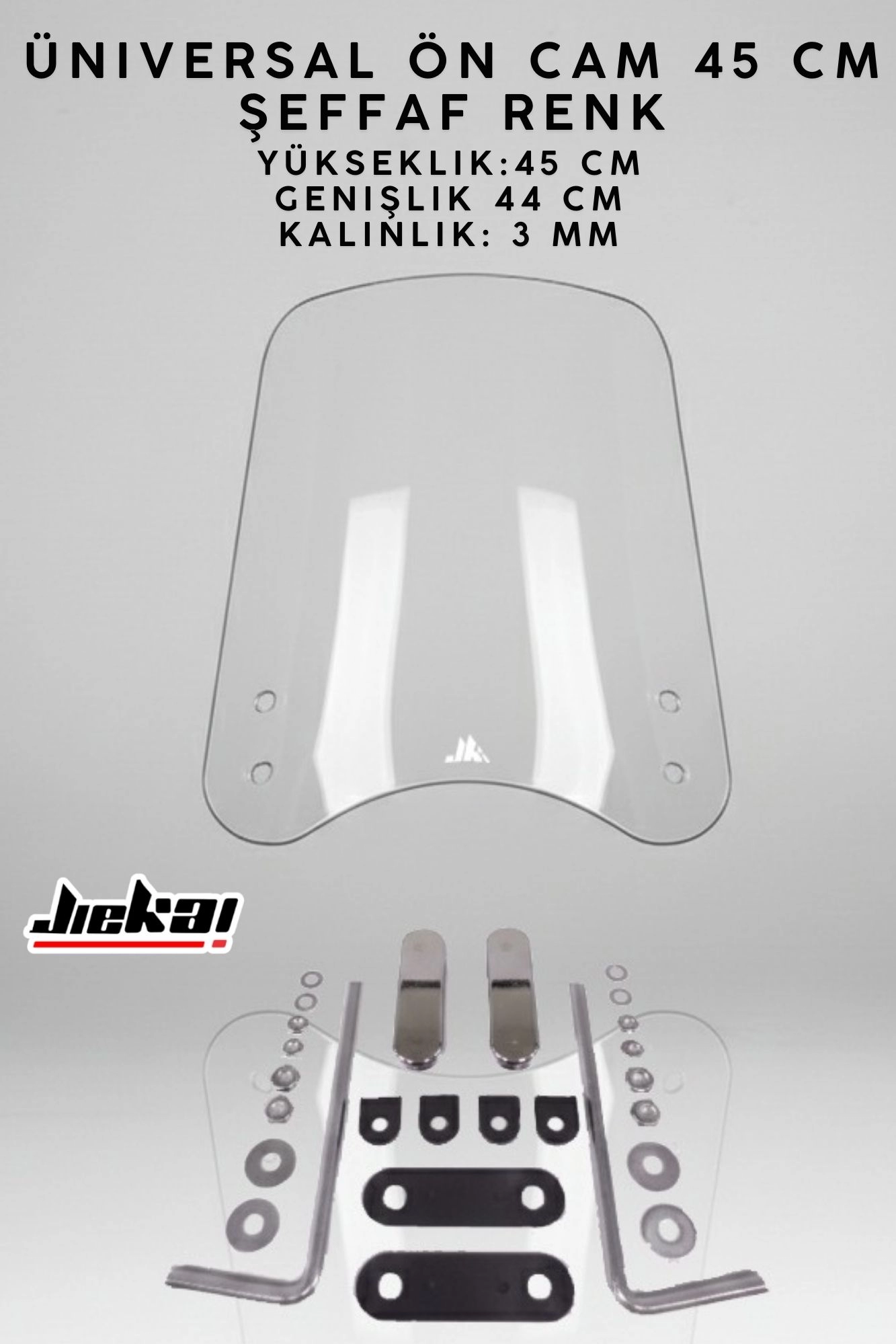 JİEKAİ ÜNİVERSAL SCOOTER ÖN CAM 45 CM ŞEFFAF RENK